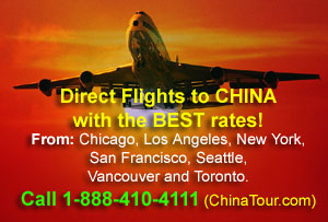 flights to china with the best rates, fly from chicago, los angeles, new york, san francisco, seattle, toronto, vancouver, call ChinaTour.com at 1-888-410-4111